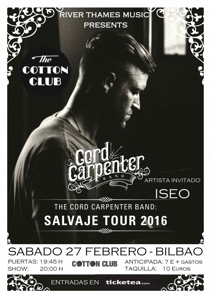 The Cord Carpenter Band - Salvaje Tour 2016